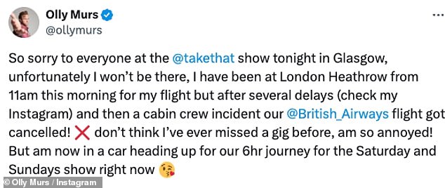 Олли написал подписчикам в своем посте: «Извините всех, кто присутствовал на сегодняшнем шоу @takethat в Глазго, к сожалению, меня там не будет. Сегодня утром я был в лондонском Хитроу с 11 утра, чтобы успеть на рейс, но после нескольких задержек (проверьте мой Instagram). ), а затем из-за инцидента с бортпроводниками наш рейс @British_Airways был отменен!»