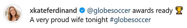 Поделившись гламурным снимком в Instagram, Кейт написала: «Награды @globesoccer готовы. Очень гордая жена сегодня вечером'